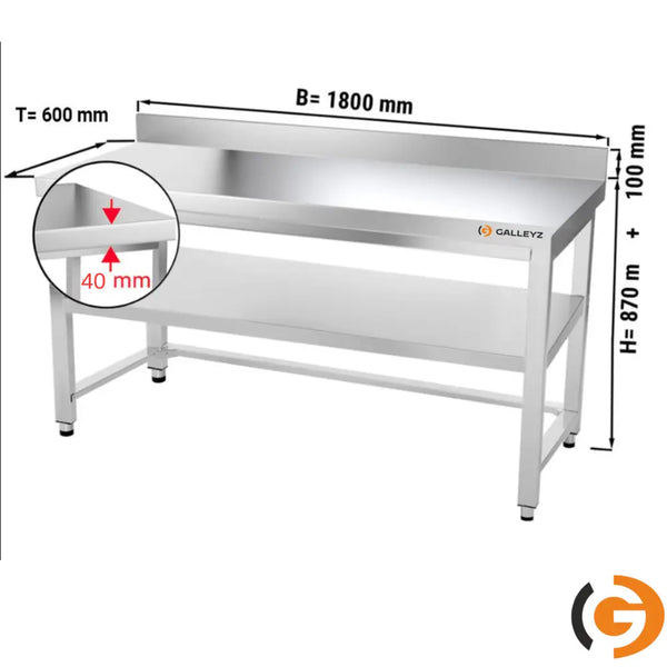 Galleyz Çalışma Tezgahı - Paslanmaz Çelik - PREMIUM - 1800x600mm - Alt Raflı, Destekli & Sırtlı